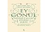 Ey Gönül: Niyâzî-i Misrî Dîvâni Serhi