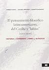 Pensamiento filosofico latinoamericano, del Caribe y ""latino"" (1300-2000), el (rustico) (Spanish Edition)