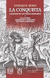 Conquista, La: Catástrofe de los Pueblos originarios. Tomo 1