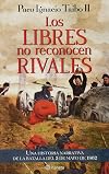 Los libres no reconocen rivales