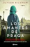 Los amantes de Praga (Spanish Edition)
