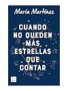 Cuando no queden más estrellas que contar (Spanish Edition)