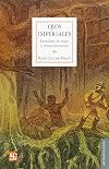 Ojos imperiales. Literatura de viajes y transculturación (Spanish Edition)