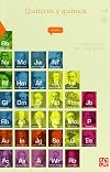 Químicos y química (La Ciencia Para Todos) (Spanish Edition)