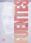 Obras Reunidas IV: Fronteras mexicanas (Spanish Edition)