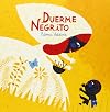 Duerme Negrito (Spanish Edition)