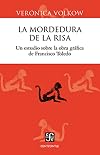 Toledo 2015 Francisco, (piccolo) La mordedura de la risa (Centzontle) (Spanish Edition)