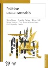 PolΓticas sobre el cannabis (Biblioteca de La Salud) (Spanish Edition)