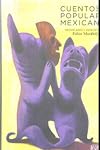 Cuentos populares mexicanos (Spanish Edition)