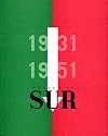 México en Revista Sur. 1931-1951 (Spanish Edition)