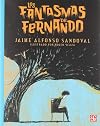 Los fantasmas de Fernando / The Ghosts of Fernando (Orilla del viento / Wind's Edge) (Spanish Edition)