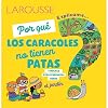 ยฟPor quรฉ los caracoles no tienen patas?: y muchas otras preguntas sobre el jardรญn (Spanish Edition)