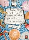 De Los Pies Apestosos a Las Papa Fritas... Y Otras Curiosidades