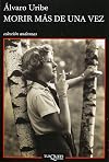 Morir mas de una vez (Spanish Edition)