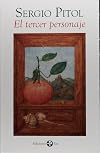 El tercer personaje (Spanish Edition)