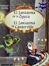 El fantasma de la opera y el Fantasma de Canterville (Spanish Edition)