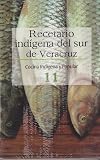 RECETARIO INDIGENA DEL SUR DE VERACRUZ