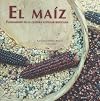El Maiz, Fundamento de La Cultura Popular Mexicana