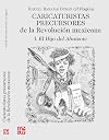 Caricaturistas precusores de la Revoluci&oacute;n mexicana. I. El Hijo del Ahuizote (Spanish Edition)