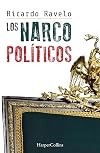 Los narcopolíticos (Spanish Edition)