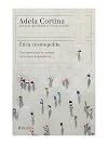 Ética cosmopolita. Una apuesta por la cordura en tiempos de pandemia