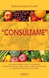 Consúltame (Medicinas complementarias) (Spanish Edition)