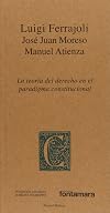 La teoría del derecho en el paradigma constitucional