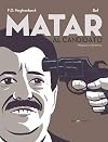MATAR AL CANDIDATO