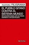 El pueblo gitano contra el sistema-mundo