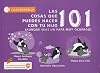101 Cosas Que Puedes Hacer Con Tu Hijo(a): Aunque Seas Un Pap Muy Ocupado