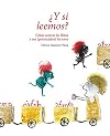 ¿Y si leemos? : cómo acercar los libros a sus (potenciales) lectores
