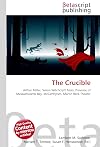 The Crucible: Arthur Miller, Salem Witchcraft Trials, Province of Massachusetts Bay, McCarthyism, Martin Beck Theater