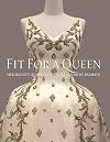 Fit for a Queen: Her Majesty Queen Sirikit s Creations by Balmain