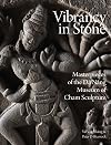 Vibrancy in Stone: Masterpieces of the Danang Museum of Cham Sculpture