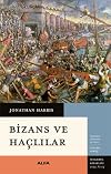 Bizans ve Haçlılar