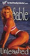 WWF Sable Unleashed [1998 Video Recording]