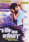 A Life Less Ordinary [1997 film]