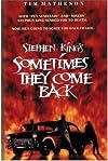 Sometimes They Come Back [1991 TV movie]
