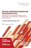 FATOS E PROVAS NOVOS NO PROCESSO CIVIL - 2023
