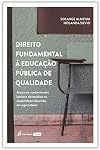 Direito fundamental a educaΓ§Γ£o pΓΊblica de qualidade