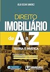 Direito Imobiliario de A a Z - Teoria e Pratica (Em Portugues do Brasil)