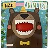 NAO ALIMENTE OS ANIMAIS