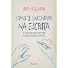 Como Se Encontrar Na Escrita