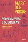 Sobreviventes E Guerreiras (Em Portugues do Brasil)