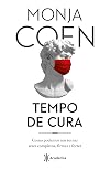 Tempo de cura - Como podemos nos tornar seres completos firmes e fortes (Em Portugues do Brasil)