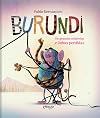 Burundi - De grandes misterios e linhas perdidas (Em Portugues do Brasil)