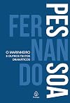 O Marinheiro E Outros Textos Dramáticos