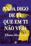 Nada Digo de Ti Que Em Ti Nao Veja (Em Portugues do Brasil)