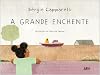 a grande enchente