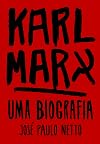 Karl Marx - Uma biografia (Em Portugues do Brasil)